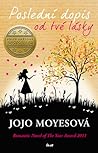 Poslední dopis od tvé lásky by Jojo Moyes