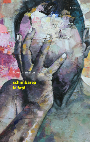 Schimbarea la față (Paperback)