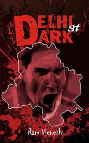 Delhi at Dark (Paperback)