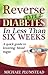 Reverse Type 2 Diabetes in ...