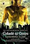 Cidade dos Ossos (Os Instrumentos Mortais, #1) Book cover for Cidade dos Ossos (Os Instrumentos Mortais, #1)
