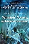 Vampires, Scones, and Edmund Herondale (The Bane Chronicles, #3) Book cover for Vampires, Scones, and Edmund Herondale (The Bane Chronicles, #3)