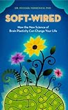 Soft-Wired: How t...