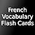 French Vocabulary Flash Cards: The 1000 Most Common Words with Definitions
