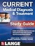 CURRENT Medical Diagnosis and Treatment Study Guide by Gene R. Quinn