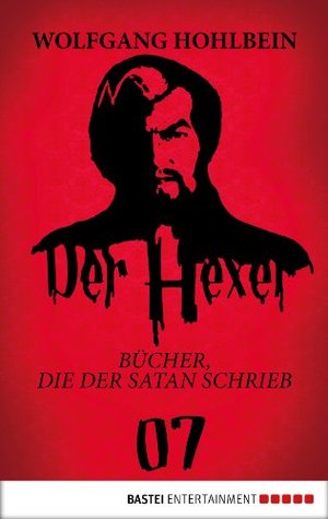 Bücher, die der Satan schrieb (Der Hexer, #7)