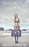 Seasons in the Sun by Kristen Strassel