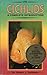 Cichlids: A Complete Introd...