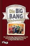 Die Big-Bang-Universität: Das Buch zur TV-Serie The Big Bang Theory Die Big-Bang-Universität: Das Buch zur TV-Serie The Big Bang Theory