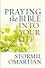 Praying the Bible into Your Life
