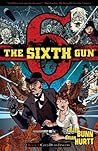 The Sixth Gun Vol...