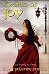 A World of Joy by Christopher  Shields