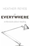 An Everywhere by Heather Reyes