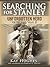 Searching for Stanley: Unfo...