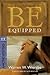 Be Equipped (Deuteronomy): ...