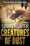 Creatures of Dust...