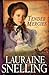 Tender Mercies by Lauraine Snelling