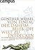 Von einem, der daheim blieb, die Welt zu entdecken. by Günther Wessel