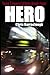 Hero (Twin Towers Estate British Crime Thrillers Book 4)