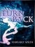 Turn Back: A Science Fantas...