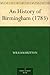 An History of Birmingham (1783)