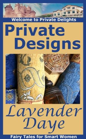 Private Designs (Private Delights)