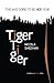 Tiger Tiger