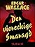 Der viereckige Smaragd (German Edition)