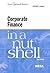 Corporate Finance in a Nutshell (Nutshell Series)