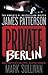 Private Berlin -- Free Preview -- The First 23 Chapters by James  Patterson