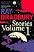 Ray Bradbury Stories Volume 1