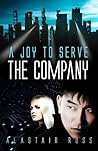 A Joy to Serve the Company