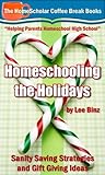 Homeschooling the...