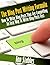 The Blog Post Writing Formula: How to write a compelling blog post - An easy way to write blog posts fast (Blogging That Works Series Book 1)