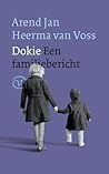 Dokie by Arend Jan Heerma van Voss