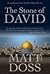 The Stone of David by Matt Doss