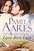 Love Bats Last by Pamela Aares
