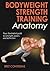 Bodyweight Strength Training Anatomy