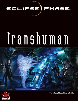 Transhuman (Eclipse Phase 1st Edition)