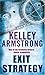 Exit Strategy by Kelley Armstrong
