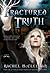 Fractured Truth (Fractured Light, #3)