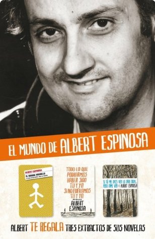Albert Espinosa - Extractos de sus novelas (Kindle Edition)