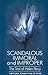 Scandalous Immoral & Improper by Helen Percy