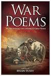 War Poems: An Anthology of Unforgettable Verse