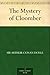 The Mystery of Cloomber by Arthur Conan Doyle