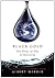 Black Gold: The Story of Oil in Our Lives