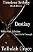 Destiny (Timeless Trilogy, #3)