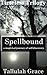 Spellbound (Timeless Trilogy, #2)