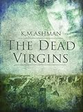 The Dead Virgins (The India Sommers Mysteries, #1)