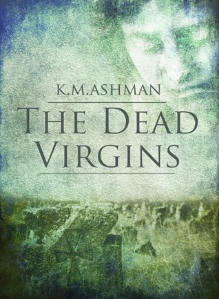 The Dead Virgins (The India Sommers Mysteries, #1)